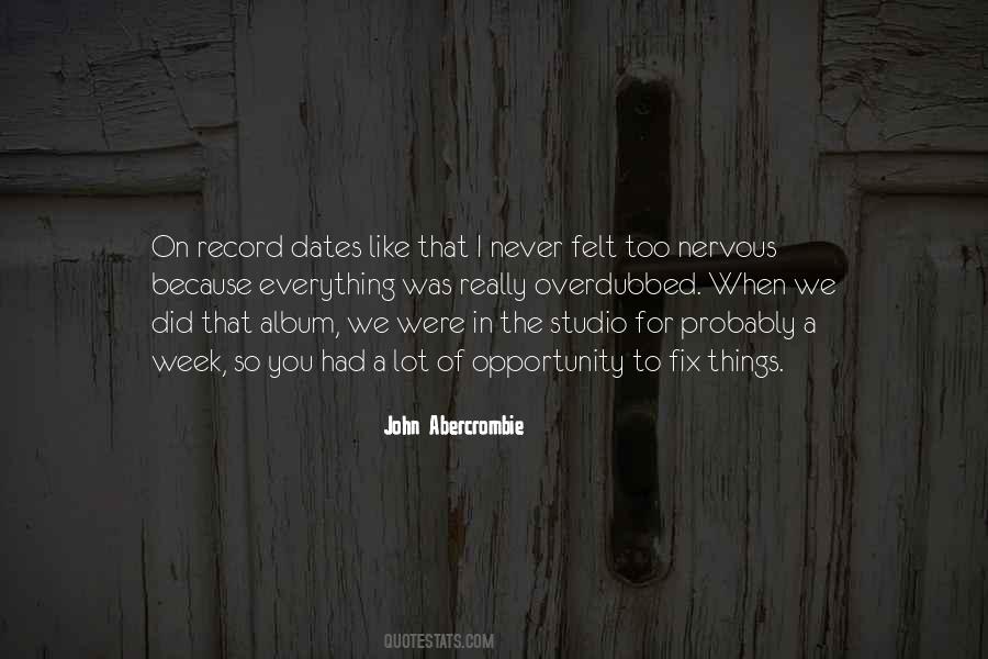 I Like Dates Quotes #1071082