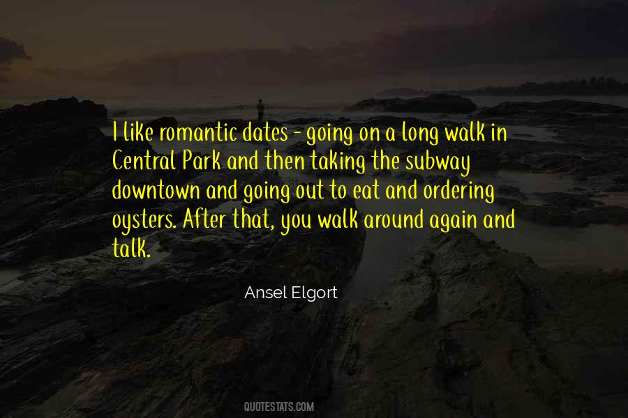 I Like Dates Quotes #1119331