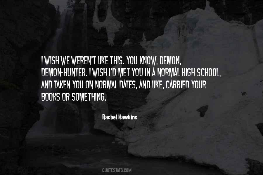 I Like Dates Quotes #1523834