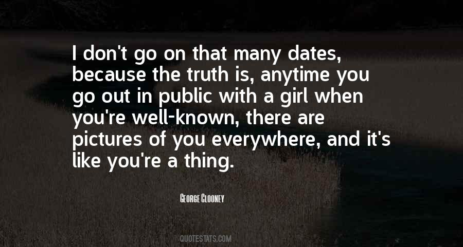 I Like Dates Quotes #208214