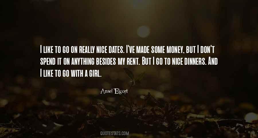 I Like Dates Quotes #742164