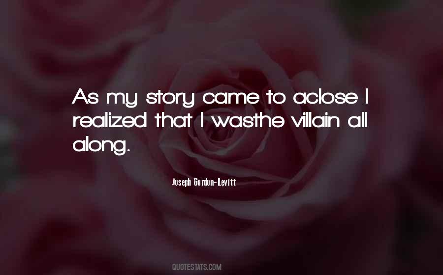 Quotes About The Villian #1849821