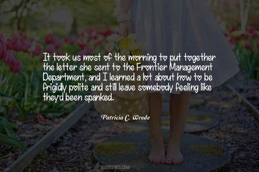 Morning Together Quotes #1703970