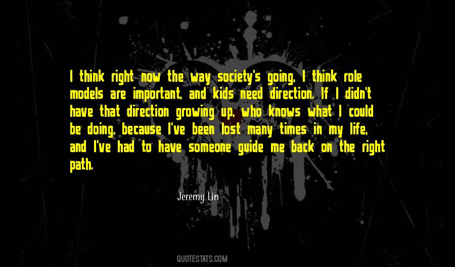 Going The Right Direction Quotes #1240550