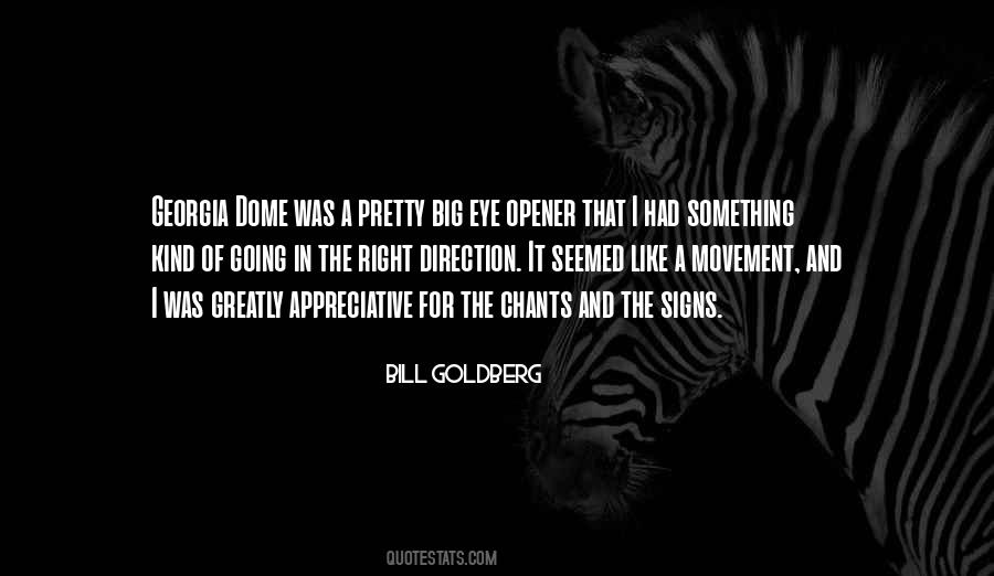 Going The Right Direction Quotes #1279259