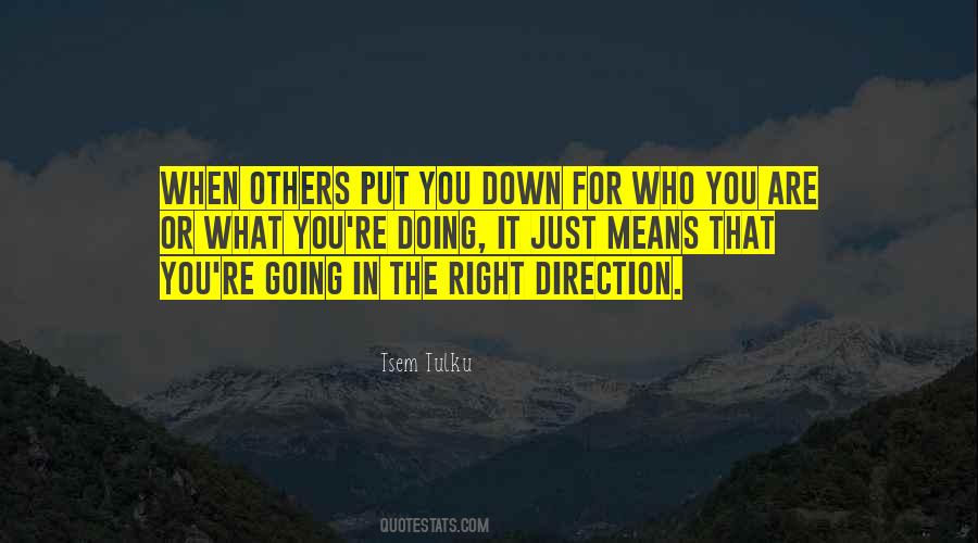 Going The Right Direction Quotes #545910