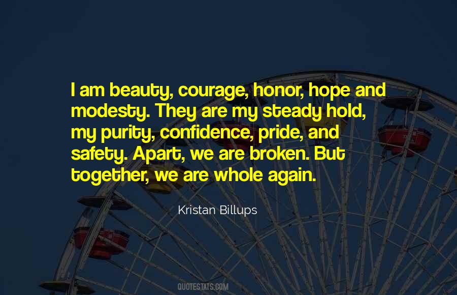 Beauty And Courage Quotes #11483