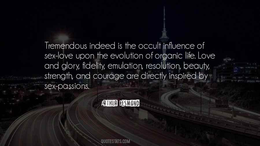 Beauty And Courage Quotes #1284850