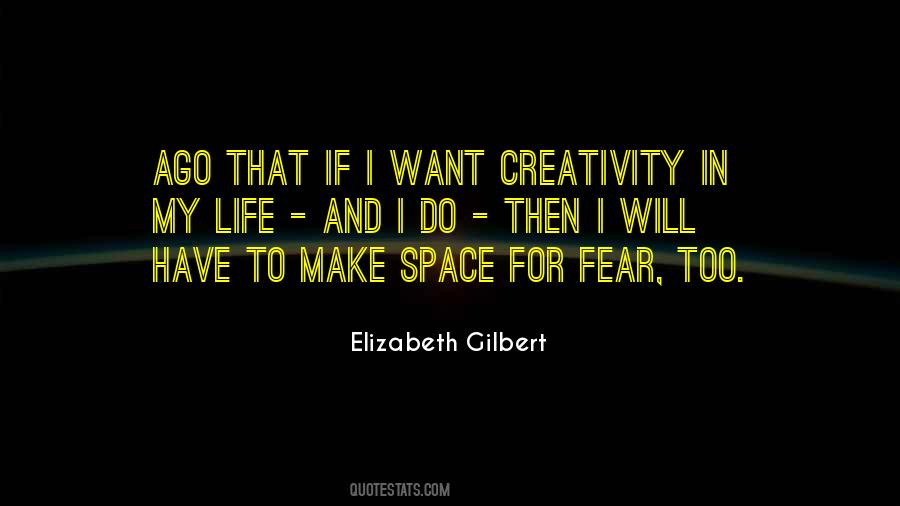 I Want My Space Quotes #1239250
