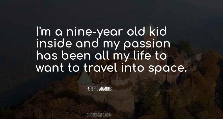 I Want My Space Quotes #473877