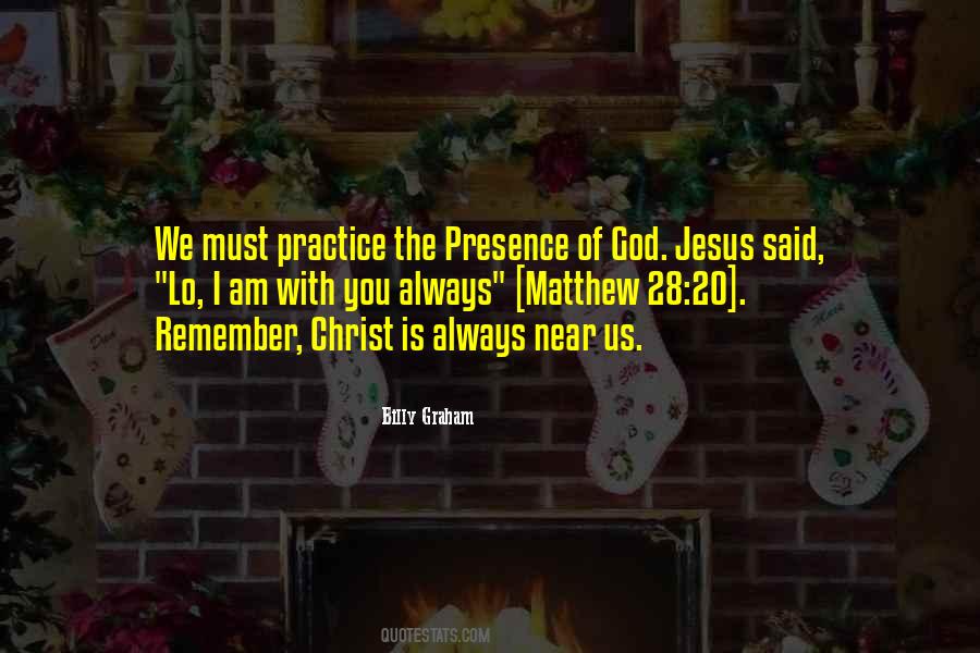Practice Of The Presence Of God Quotes #428171