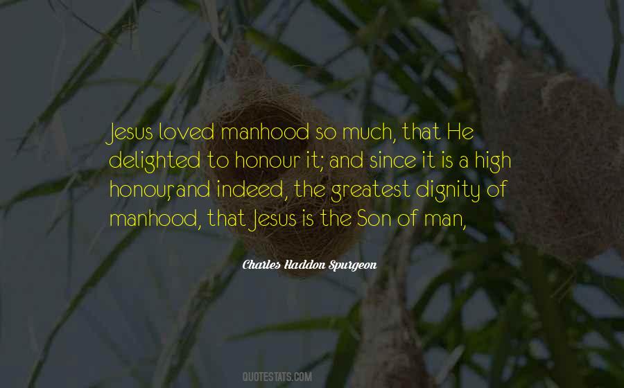Greatest Son Quotes #174546
