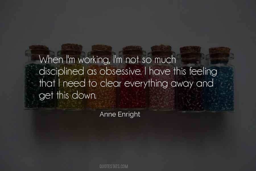 I Need To Get Away From Everything Quotes #1818546