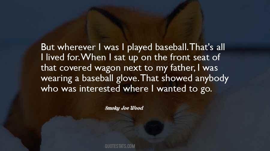 Father Baseball Quotes #1014041