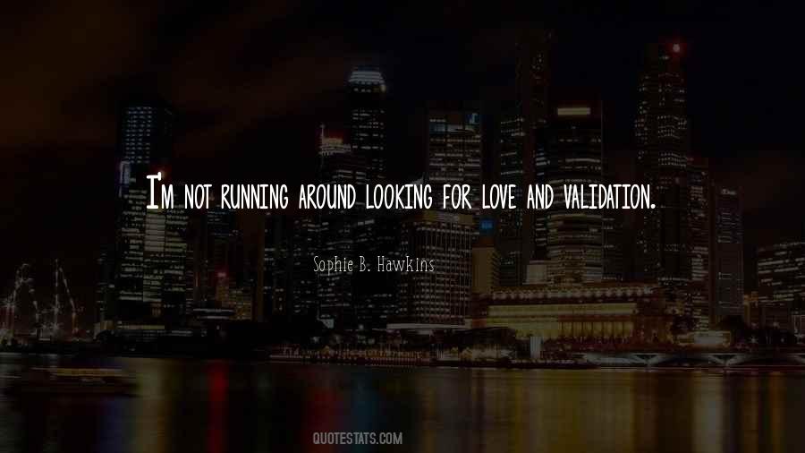 Done Looking For Love Quotes #51106