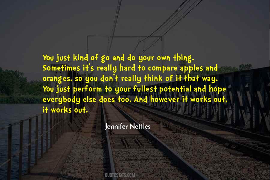 Compare Apples And Oranges Quotes #99031