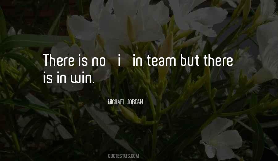 I In Team Quotes #1357101
