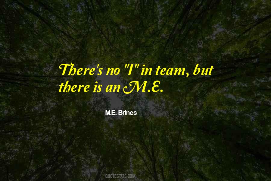 I In Team Quotes #1581384