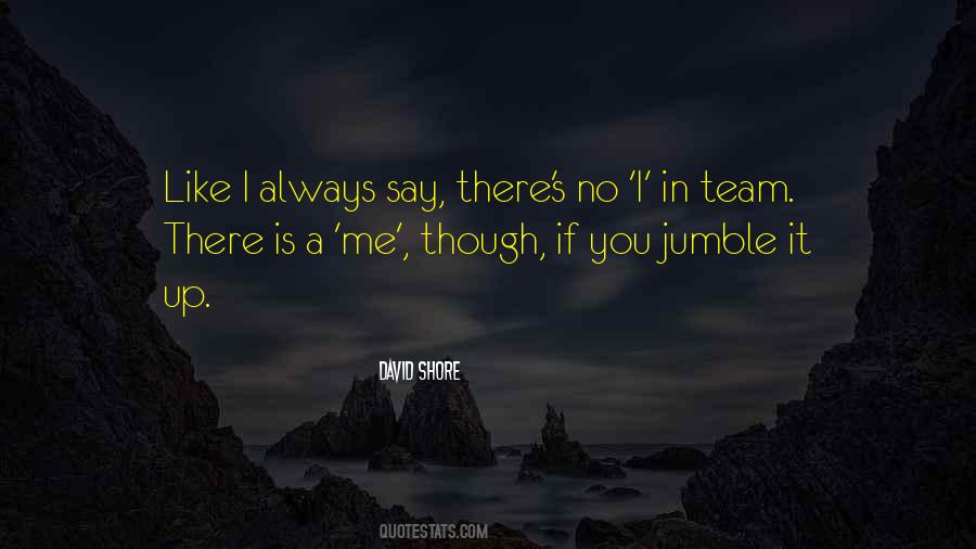 I In Team Quotes #1646352