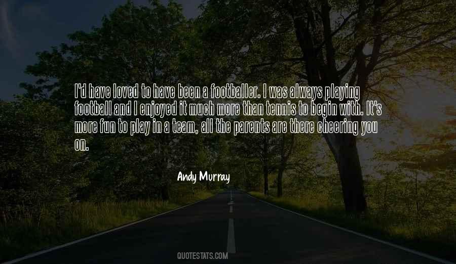 I In Team Quotes #787149