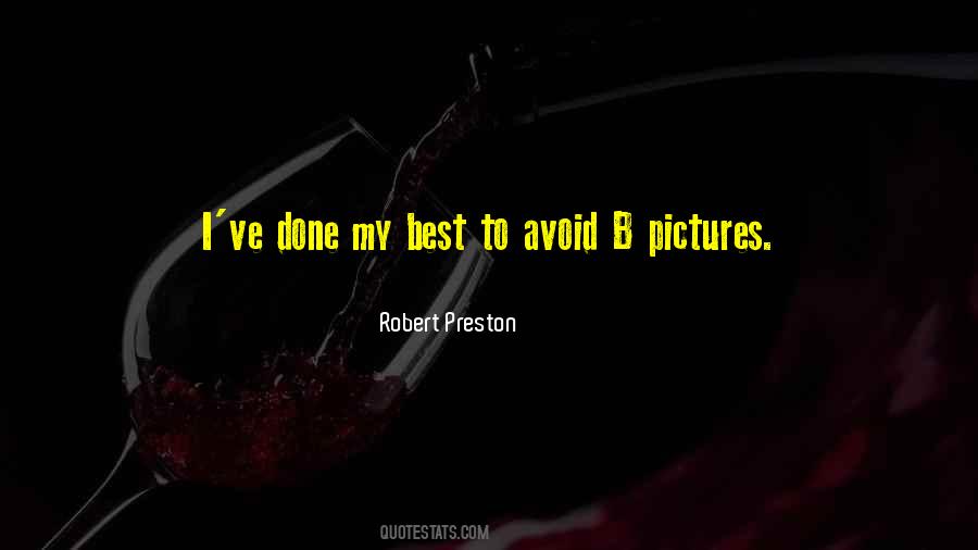 Done My Best Quotes #364678