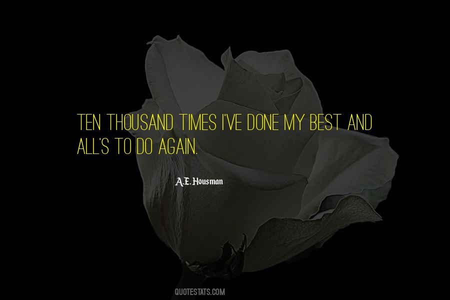 Done My Best Quotes #879972