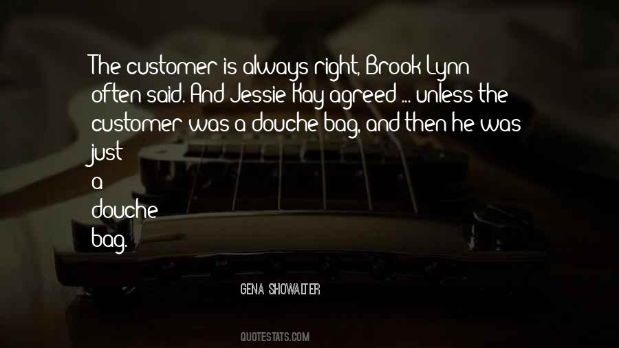 He Is Always Right Quotes #1468741