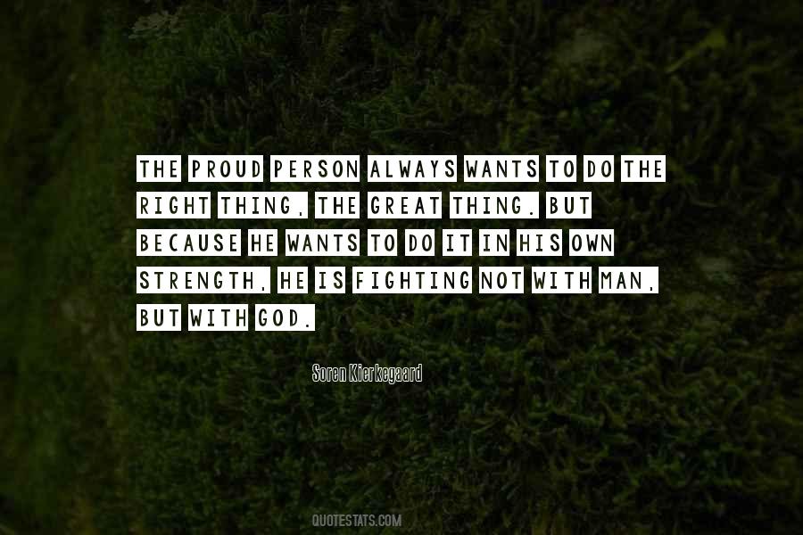 He Is Always Right Quotes #1813589