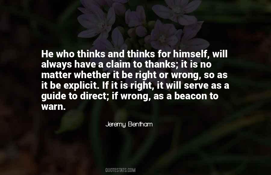 He Is Always Right Quotes #655923