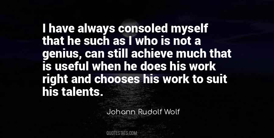 He Is Always Right Quotes #766621