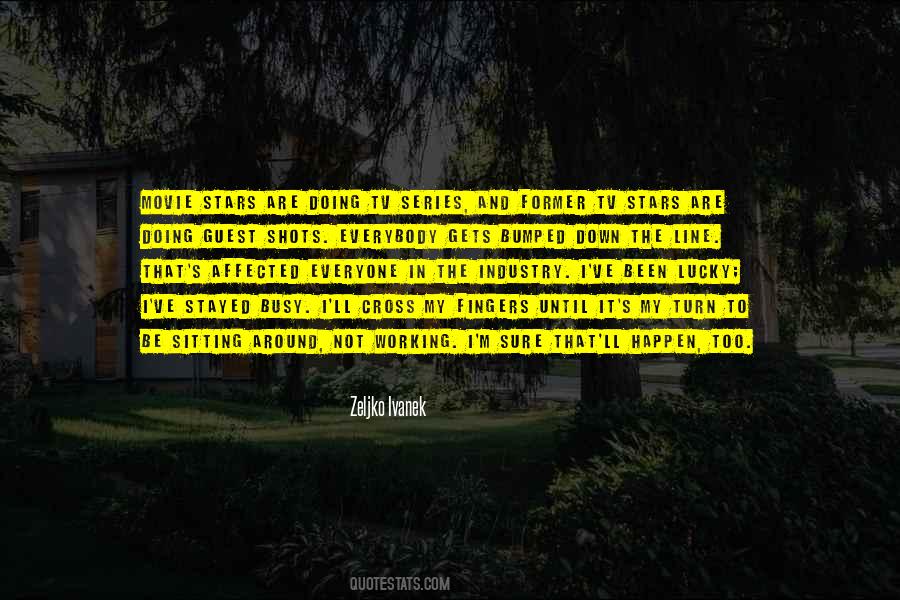 Busy Working On Myself Quotes #701304