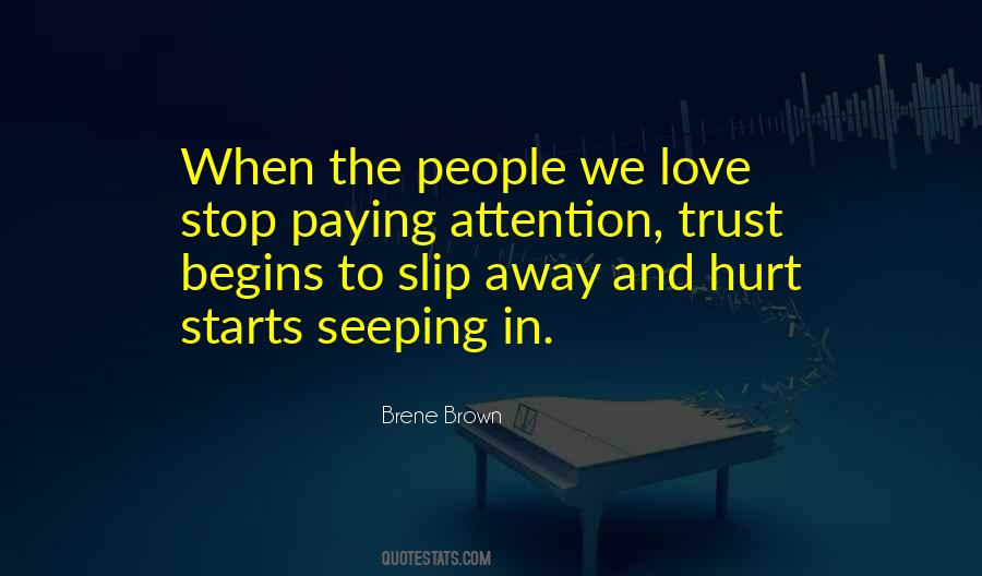 Paying Attention Love Quotes #192773