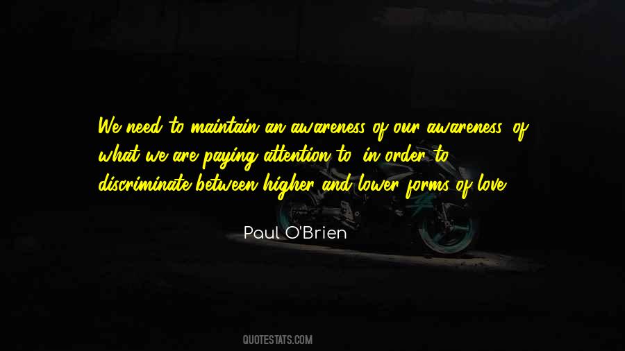 Paying Attention Love Quotes #994539