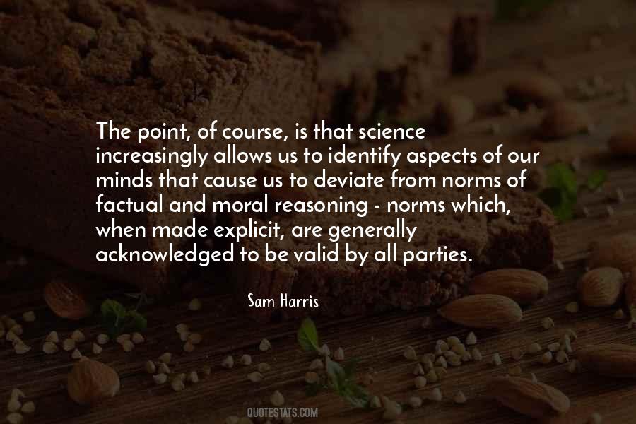 Moral Science Quotes #458446