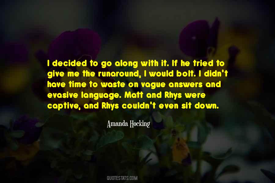 Sit With It Quotes #550473