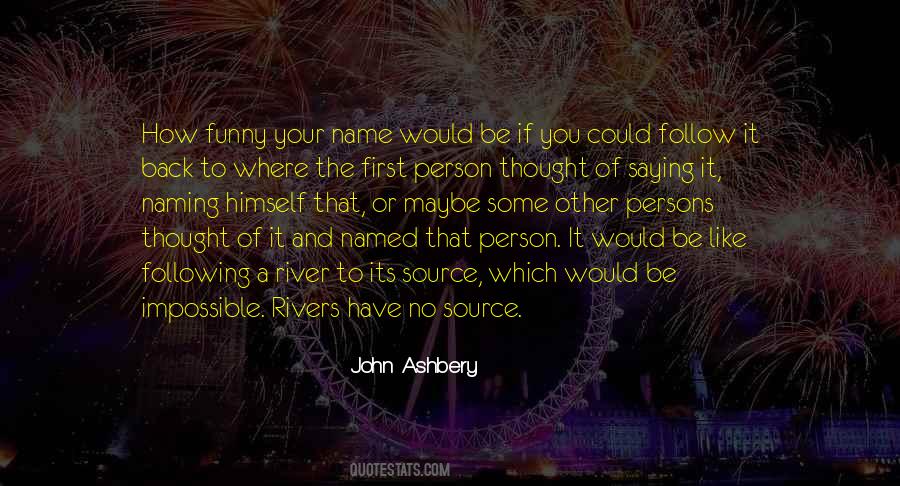 The Person You Thought Quotes #145795