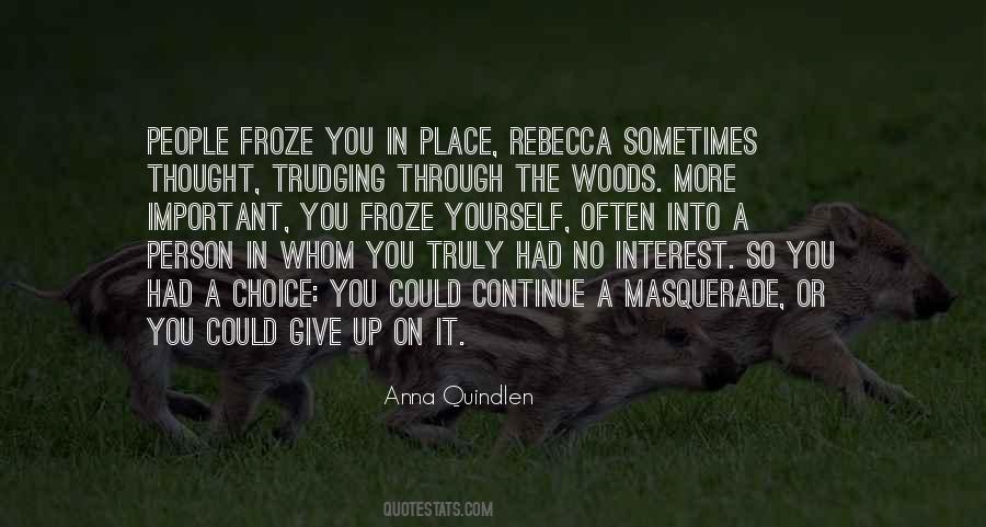 The Person You Thought Quotes #482206