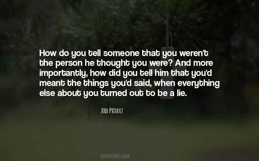The Person You Thought Quotes #53260