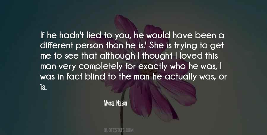 The Person You Thought Quotes #875964