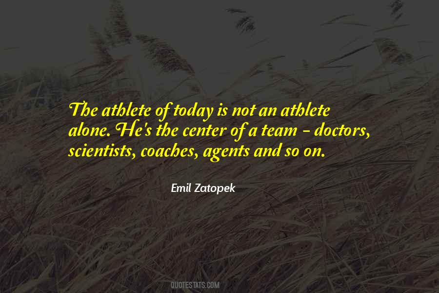 Alone Today Quotes #1735678