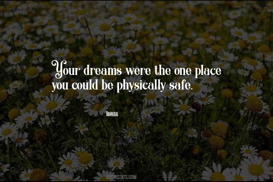 Your Safe Place Quotes #277295