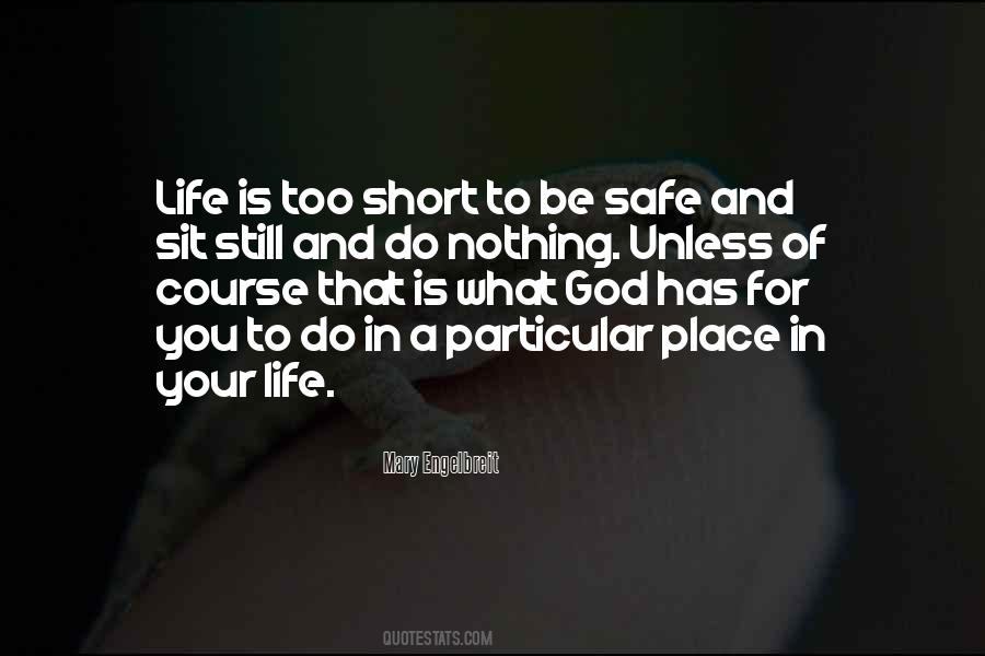 Your Safe Place Quotes #368821