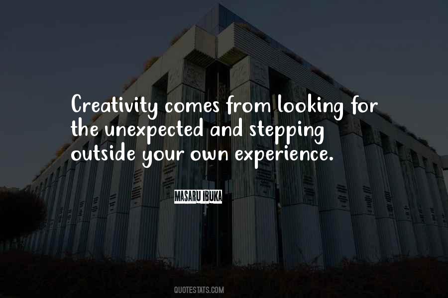 Creativity Comes From Quotes #1678328