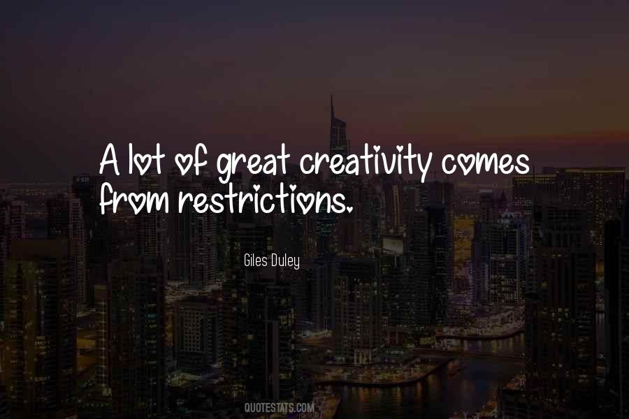 Creativity Comes From Quotes #437098