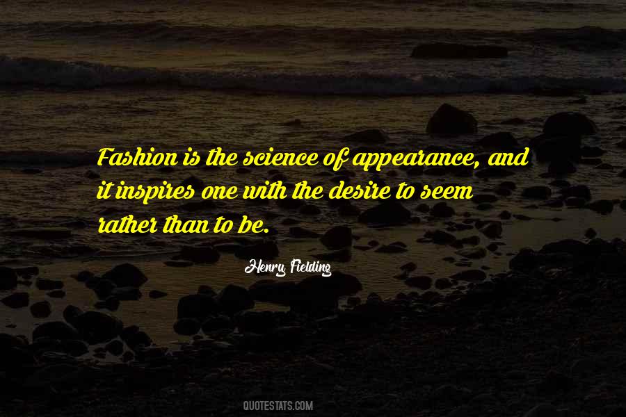 Self Fashion Quotes #1003763