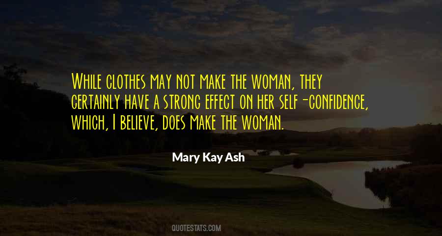Self Fashion Quotes #1028043