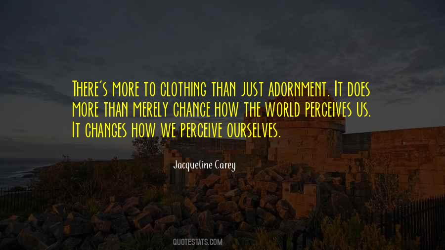 Self Fashion Quotes #1055827