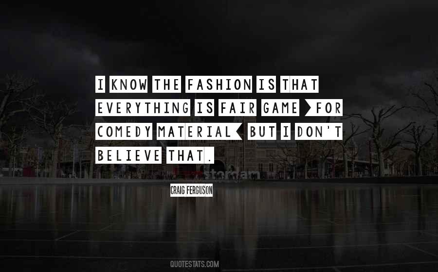 Self Fashion Quotes #1509538