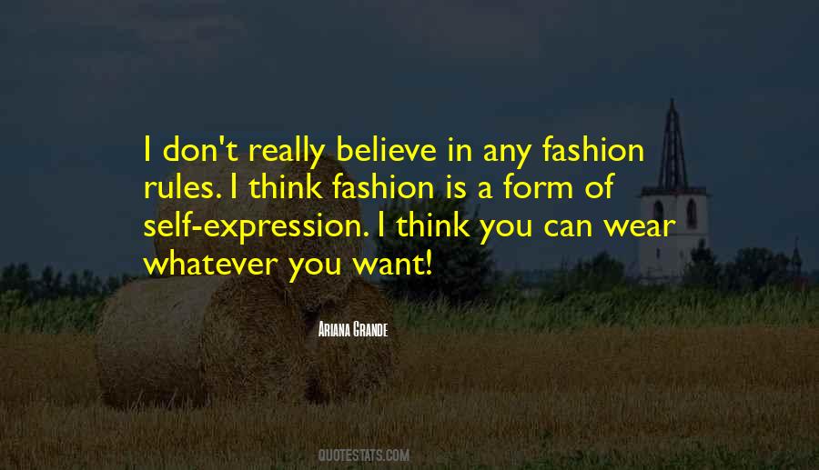 Self Fashion Quotes #1542631