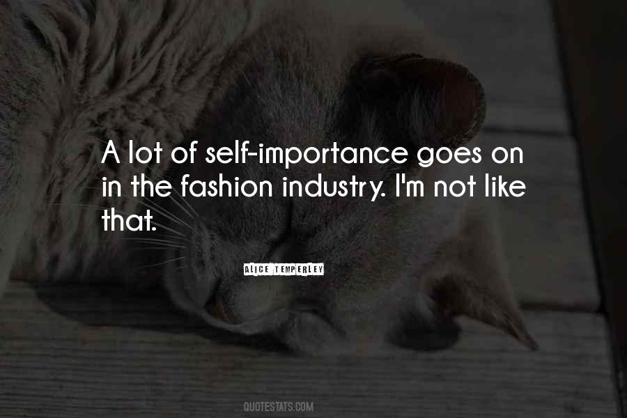 Self Fashion Quotes #1659460